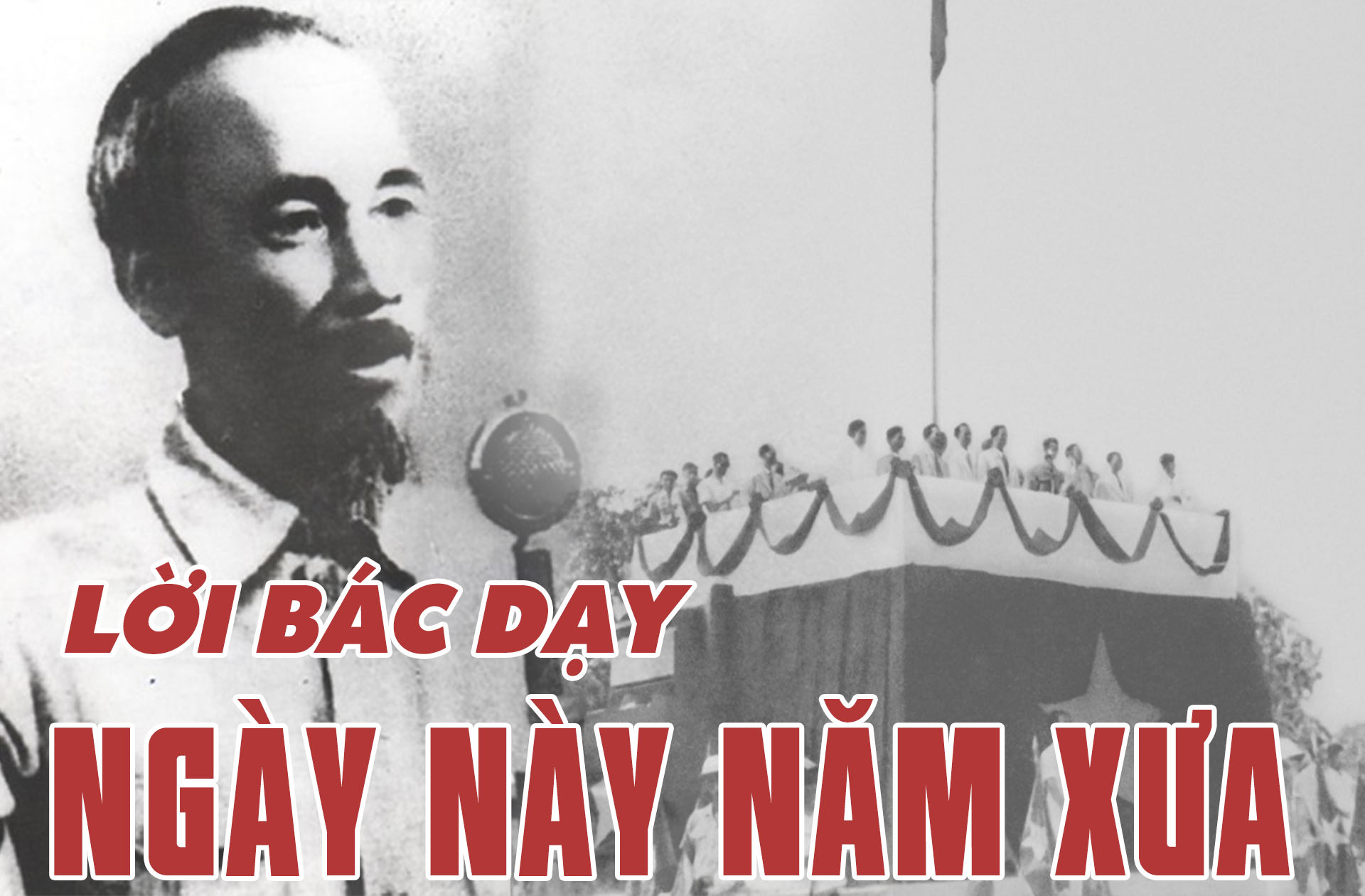 2-9-1945: Lời Người vang vọng núi sông